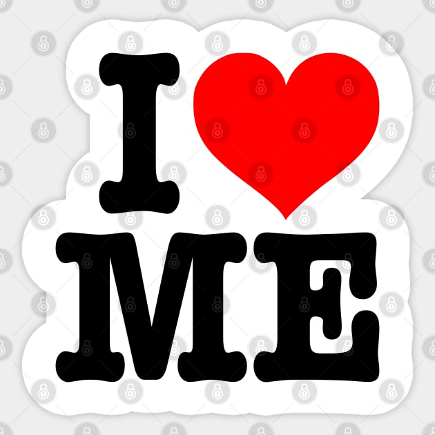 I LOVE ME - Narcissist I heart Me Logo Sticker by DankFutura